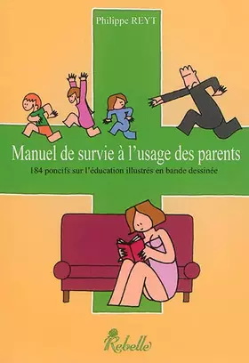 Couverture du produit · Manuel de survie à l'usage des parents
