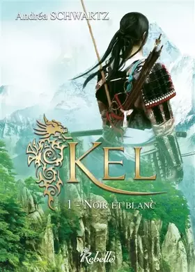 Couverture du produit · Kel: Noir et blanc