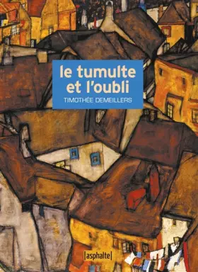 Couverture du produit · Le tumulte et l'oubli