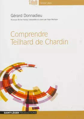 Couverture du produit · Comprendre Teilhard de Chardin - Audiolivre MP3