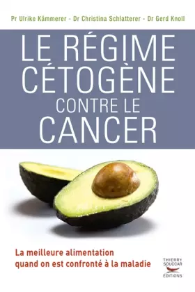Couverture du produit · Le Régime cétogène contre le cancer
