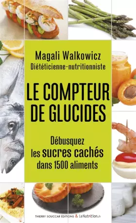 Couverture du produit · Le Compteur de glucides