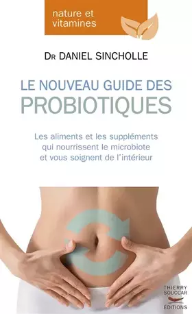 Couverture du produit · Le Nouveau Guide des probiotiques