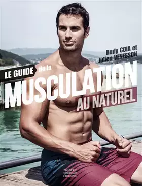 Couverture du produit · Le guide de la musculation au naturel