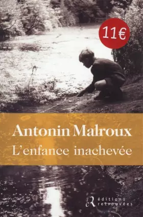 Couverture du produit · L'enfance inachevée