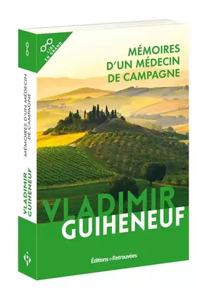 Couverture du produit · Mémoires d'un médecin de campagne