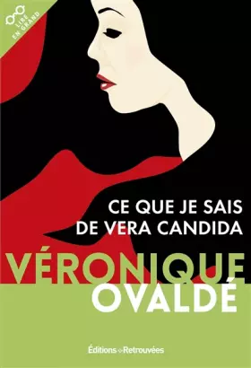 Couverture du produit · Ce que je sais de Vera Candida