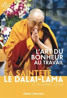 Couverture du produit · L'art du bonheur au travail