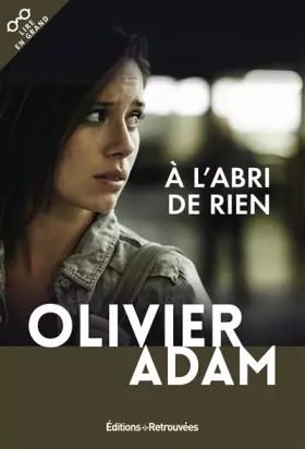 Couverture du produit · A l'abri de rien
