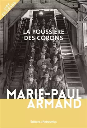Couverture du produit · La poussière des corons