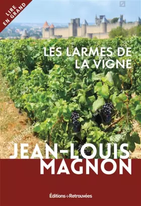 Couverture du produit · Les larmes de la vigne