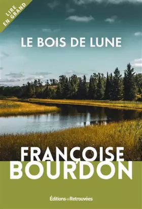 Couverture du produit · Le bois de lune