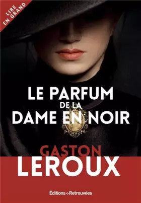 Couverture du produit · Le parfum de la dame en noir