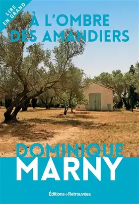 Couverture du produit · A l'ombre des amandiers
