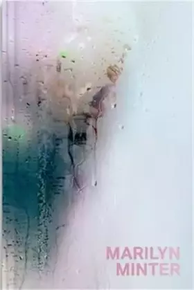 Couverture du produit · Marilyn Minter : All Wet