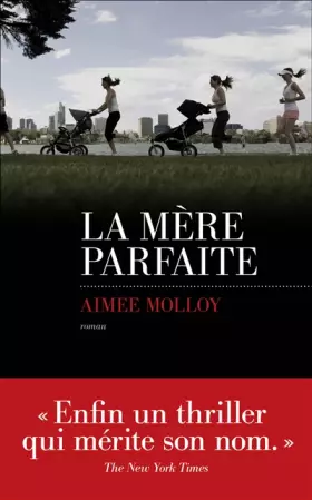 Couverture du produit · La mère parfaite