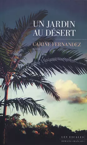 Couverture du produit · Un Jardin au désert