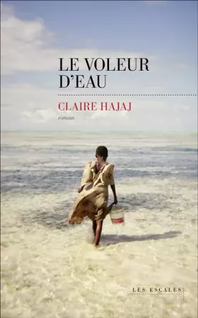 Couverture du produit · Le Voleur d'eau
