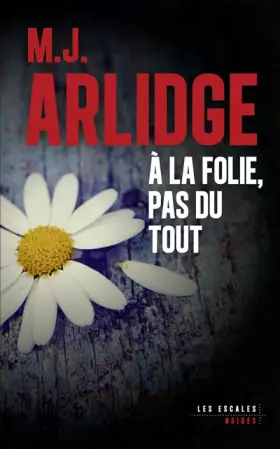 Couverture du produit · À la folie, pas du tout