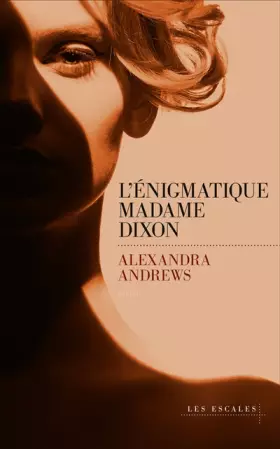 Couverture du produit · L'énigmatique madame Dixon