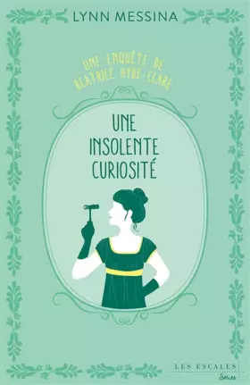Couverture du produit · Une insolente curiosité