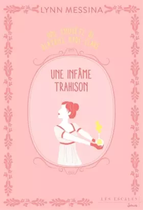 Couverture du produit · Une infâme trahison