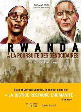 Couverture du produit · Rwanda: à la poursuite des génocidaires