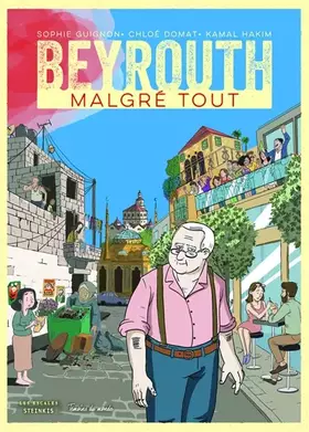Couverture du produit · Beyrouth, malgré tout
