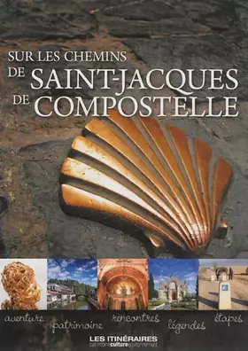 Couverture du produit · Sur les chemins de Saint Jacques de Compostelle