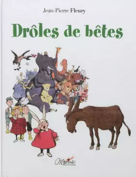 Couverture du produit · Drôles de bêtes - Drôle de gens