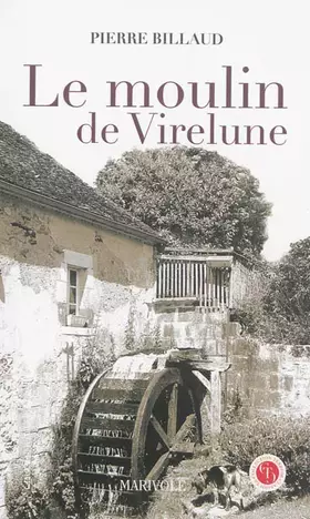 Couverture du produit · Le moulin de Virelune
