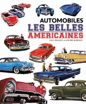 Couverture du produit · Automobile : Les belles américaines