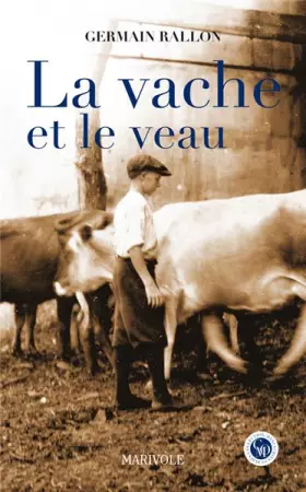 Couverture du produit · La vache et le veau
