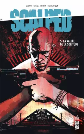 Couverture du produit · Scalped tome 5