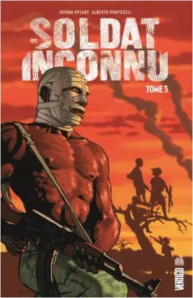 Couverture du produit · SOLDAT INCONNU - Tome 3