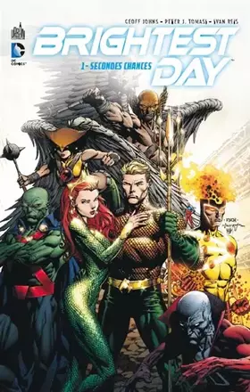 Couverture du produit · Brightest day, tome 1 : Secondes chances