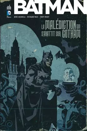 Couverture du produit · Batman La malédiction qui s'abattit sur Gotham