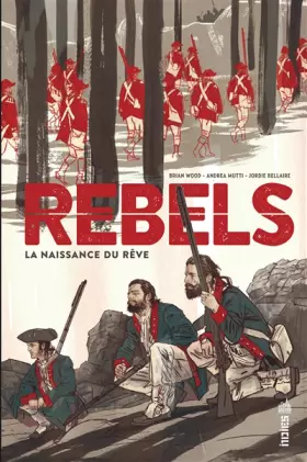 Couverture du produit · REBELS - Tome 0