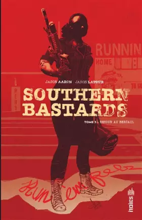 Couverture du produit · Southern Bastards - Tome 3