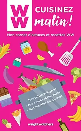 Couverture du produit · Cuisinez malin ! Mon carnet d'astuces et de recettes WW