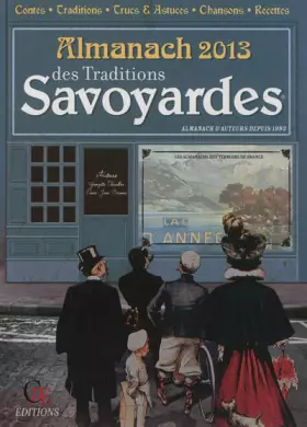 Couverture du produit · Almanach des Traditions Savoyardes 2013