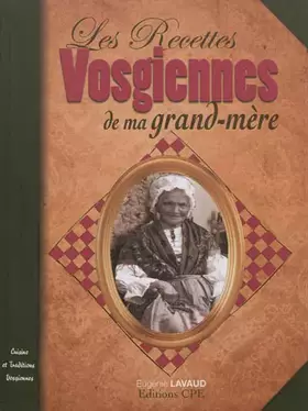 Couverture du produit · Les recettes vosgiennes de ma grand-mère