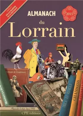 Couverture du produit · Almanach du Lorrain 2015