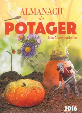 Couverture du produit · Almanach du potager 2016