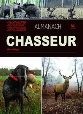 Couverture du produit · Almanach du chasseur 2017-2018
