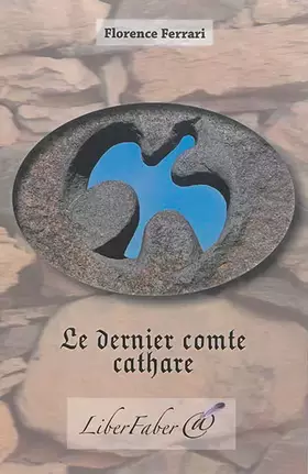 Couverture du produit · Le dernier comte cathare