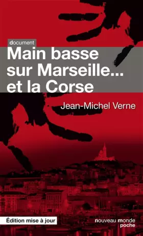 Couverture du produit · Main basse sur Marseille et la Corse