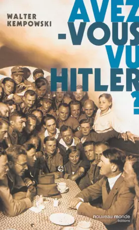 Couverture du produit · Avez-vous vu Hitler ?