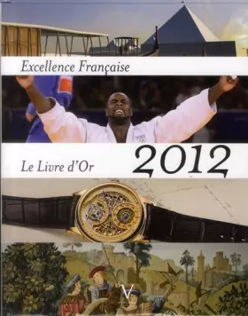 Couverture du produit · Livre d'Or 2012 de l'Excellence Française, unique