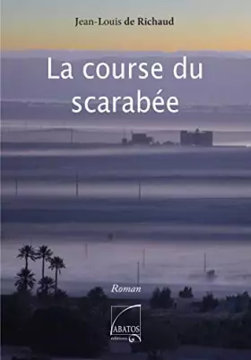 Couverture du produit · La course du scarabée